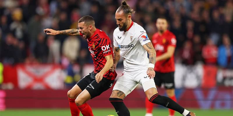 Nhận định Sevilla & Mallorca chi tiết