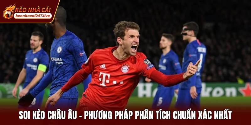 Soi Kèo Châu Âu