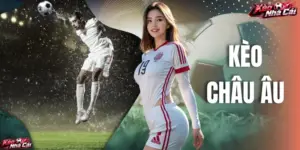 Kèo Châu Âu - Hướng Dẫn Đọc Tỷ Lệ 1X2 Cho Người Mới